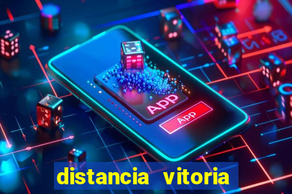 distancia vitoria porto seguro